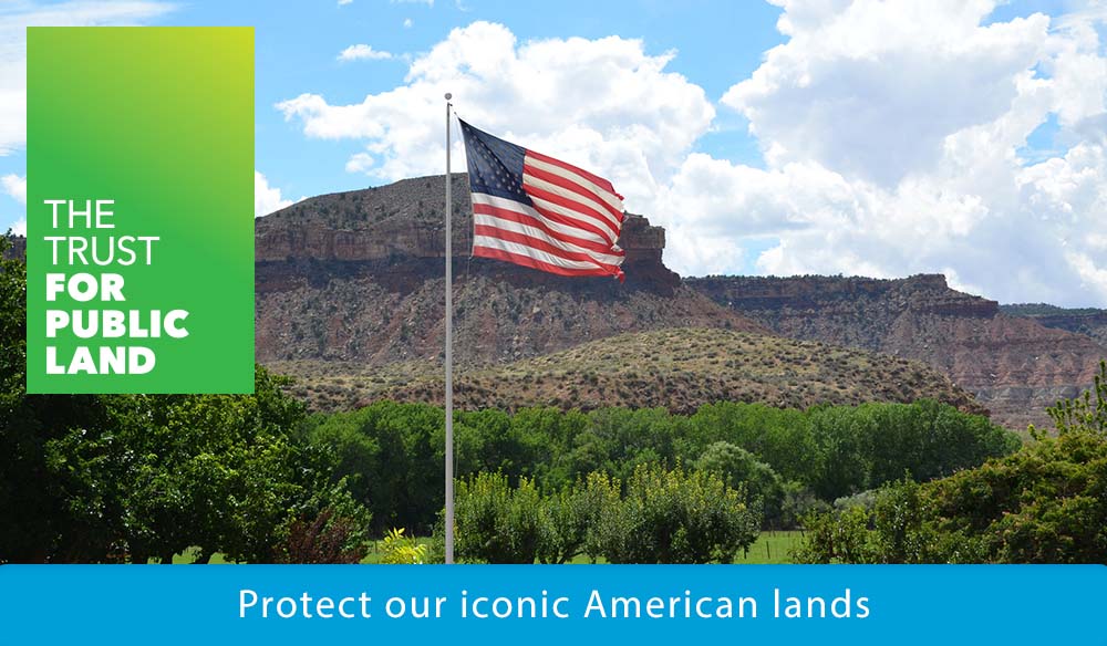 Protect our iconic American lands