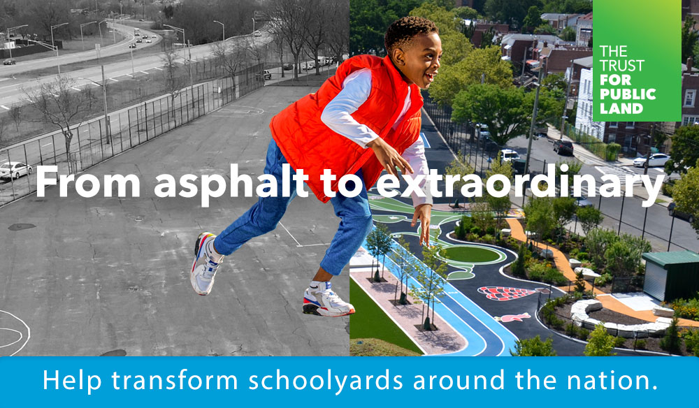 Help transform schoolyards around the nation.